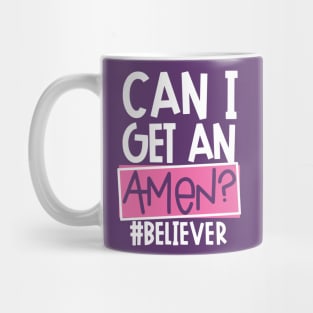 Can I Get An Amen Mug